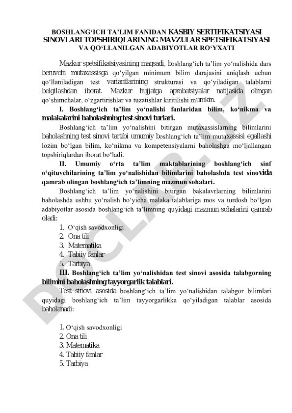 Boshlang'ich ta'lim fanidan kasbiy sertifikatsiyasi sinovlari topshiriqlari mavzulari spetsifikatsiyasi