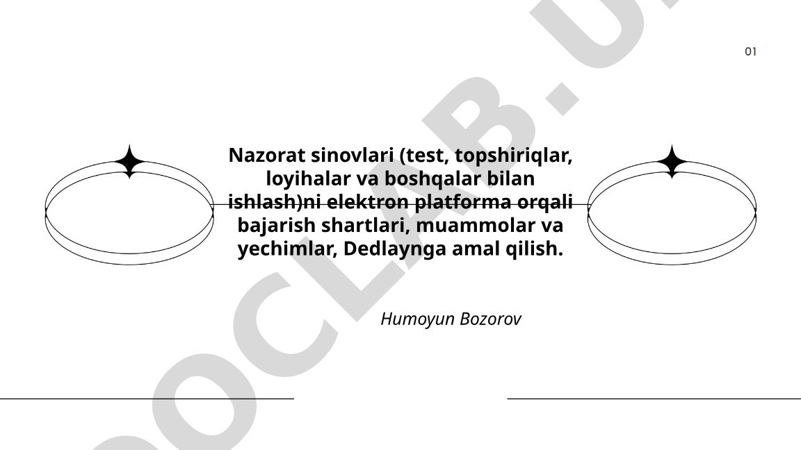 Elektron platformada nazorat sinovlarini bajarish shartlari va muammolar