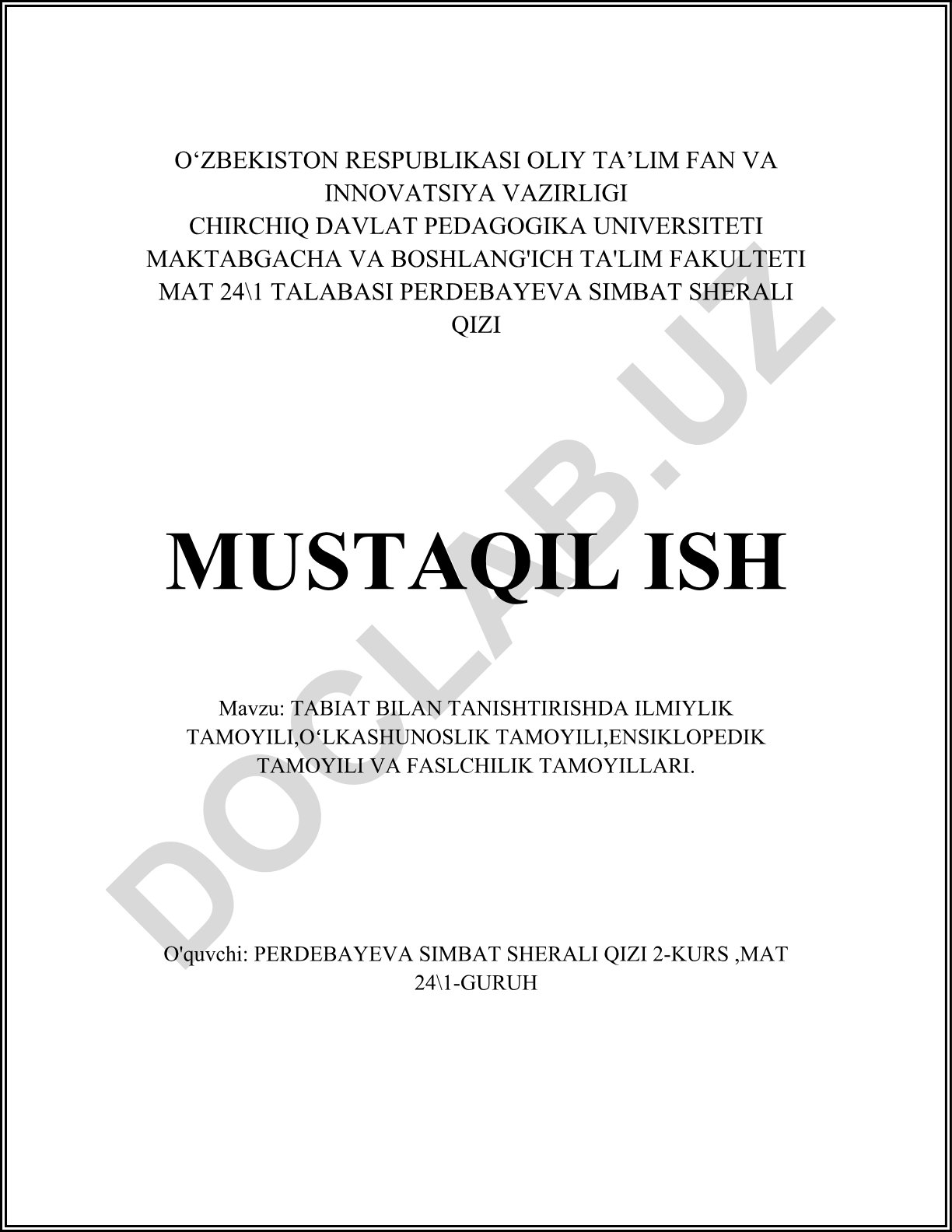 Tabiat bilan tanishtirishda ilmiylik, o'lkashunoslik, ensiklopedik va faslchilik tamoyillari
