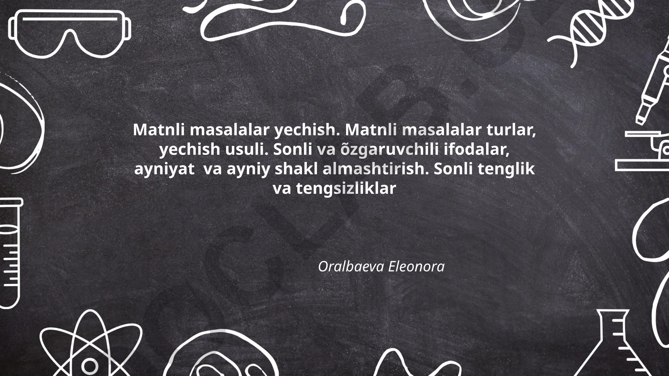 Matnli masalalar turlari va yechish usullari