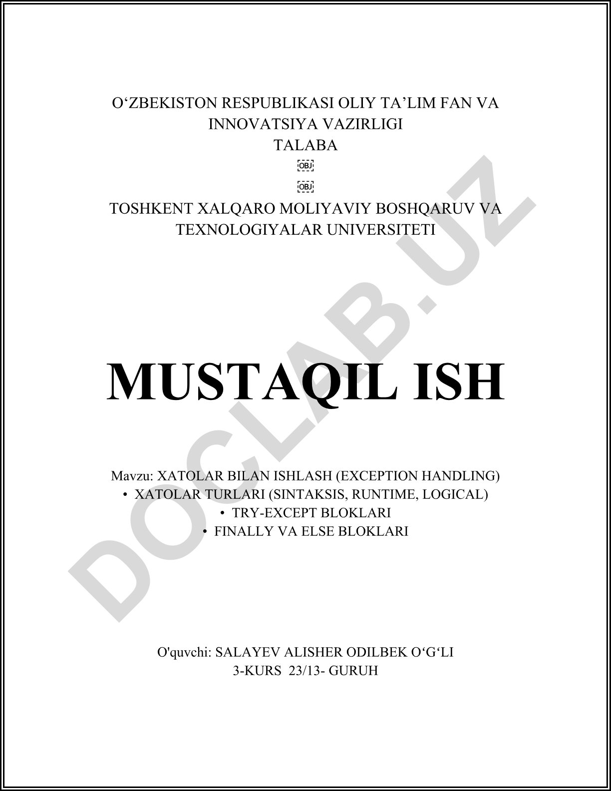 Xatolar bilan ishlash (Exception Handling)