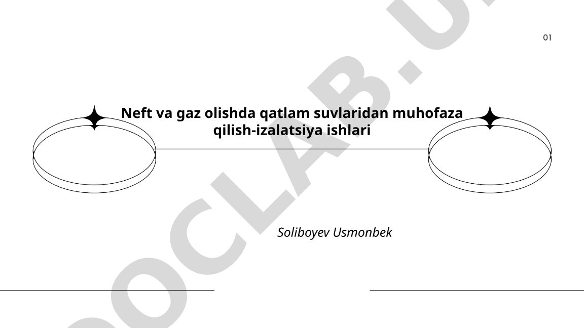 Neft va gaz olishda qatlam suvlaridan muhofaza qilish-izalatsiya ishlari
