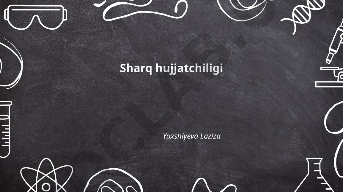 Sharq hujjatchiligi: arxivshunoslik, paleografiya va kodikologiya
