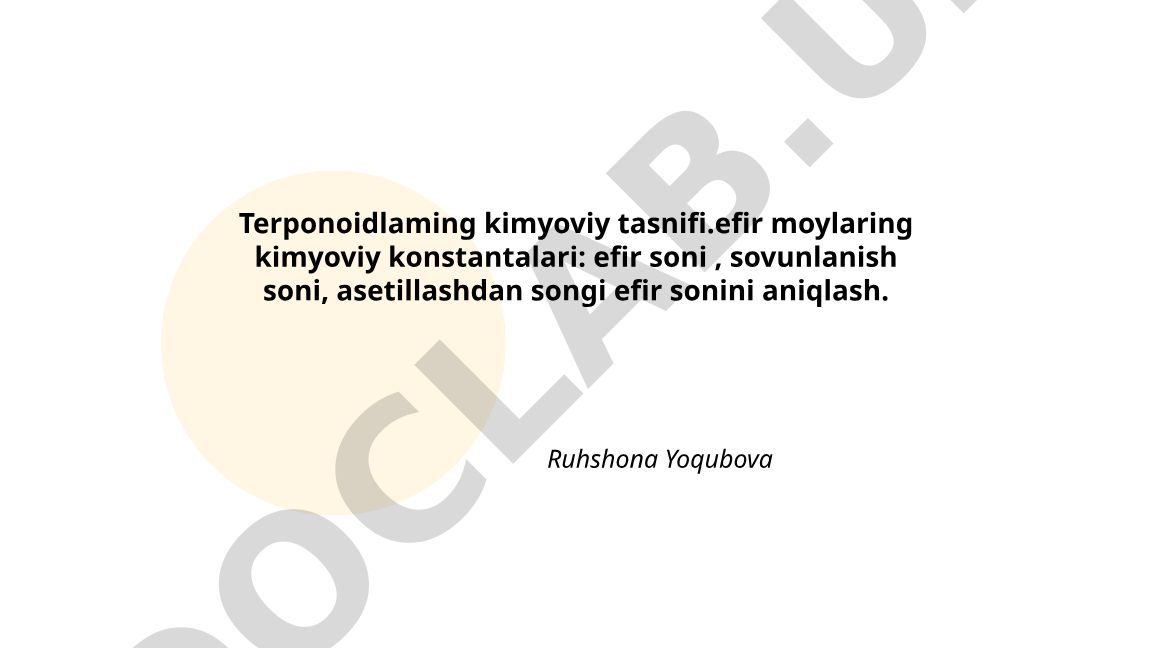 Terpenoidlarning kimyoviy tasnifi va efir moylari konstantalari