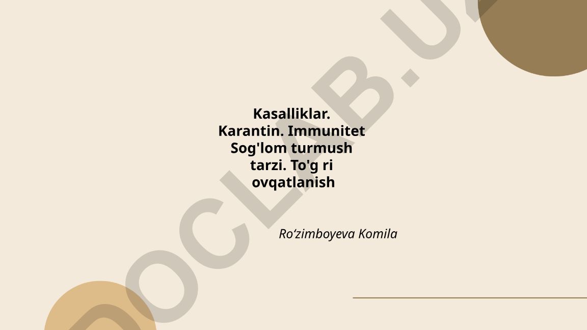Yuqumli kasalliklarning oldini olish va sog'lom turmush tarzi