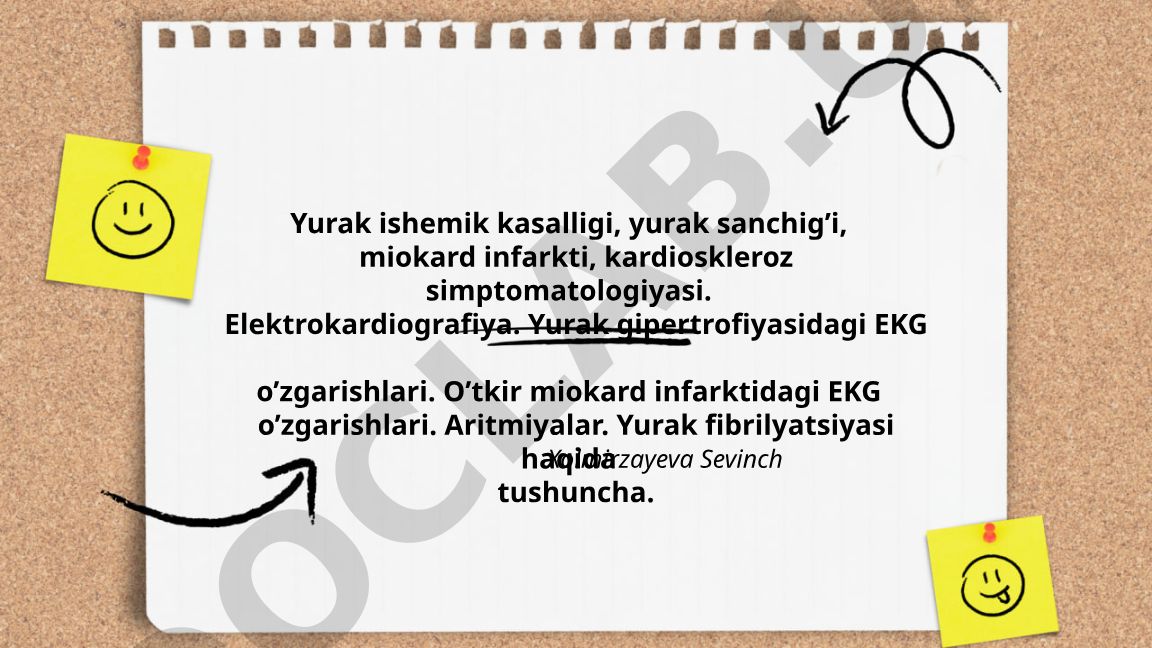 Yurak ishemik kasalligi va elektrokardiografiya