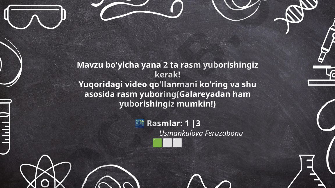 Video qo'llanmasiga asosan rasm yuborish bo'yicha ko'rsatmalar