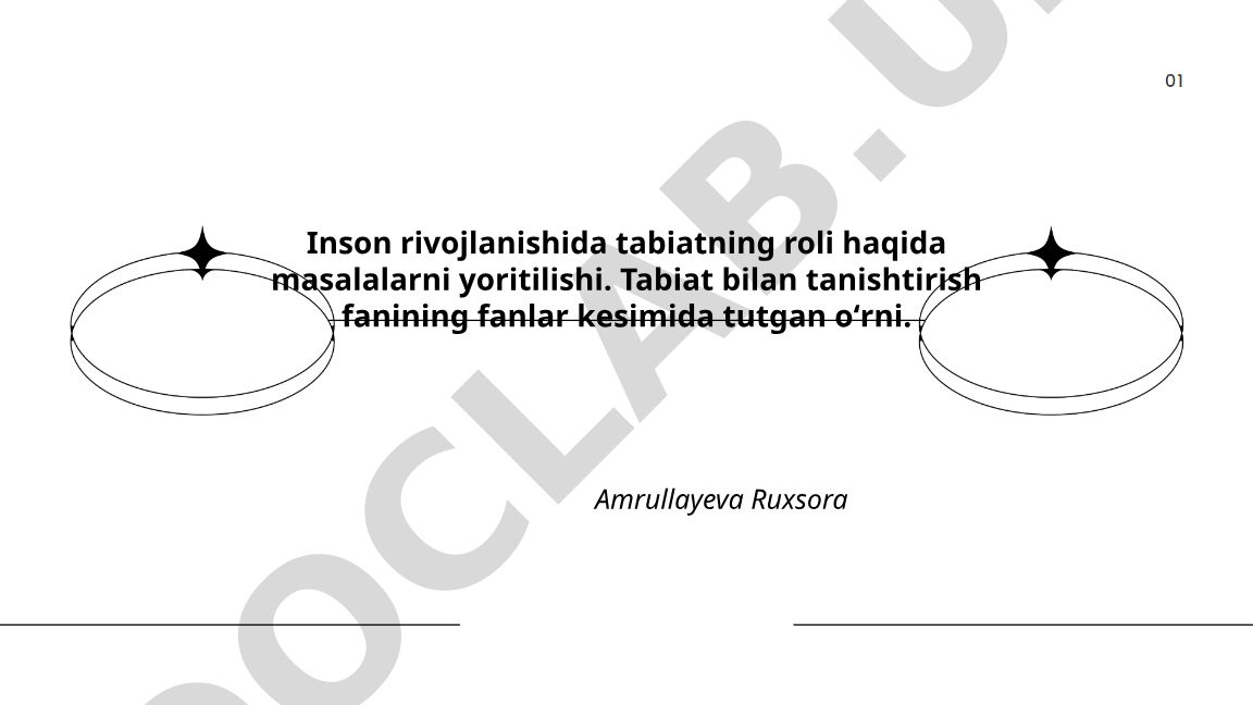 Inson rivojlanishida tabiatning roli