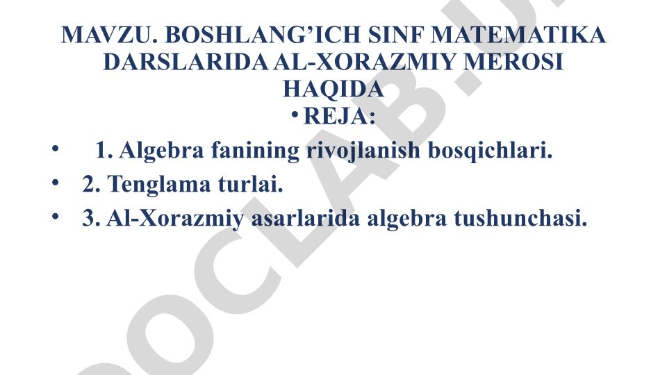 Boshlang'ich sinf matematika darslarida Al-Xorazmiy merosi haqida reja