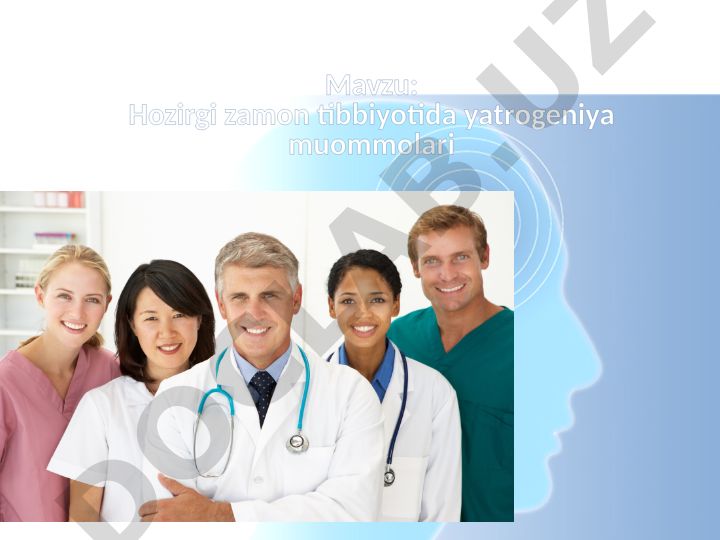 Hozirgi zamon tibbiyotida yatrogeniya muommolari