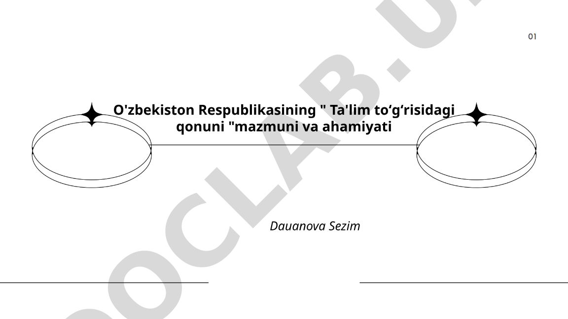 O'zbekiston Respublikasining Ta'lim to'g'risidagi qonuni mazmuni va ahamiyati