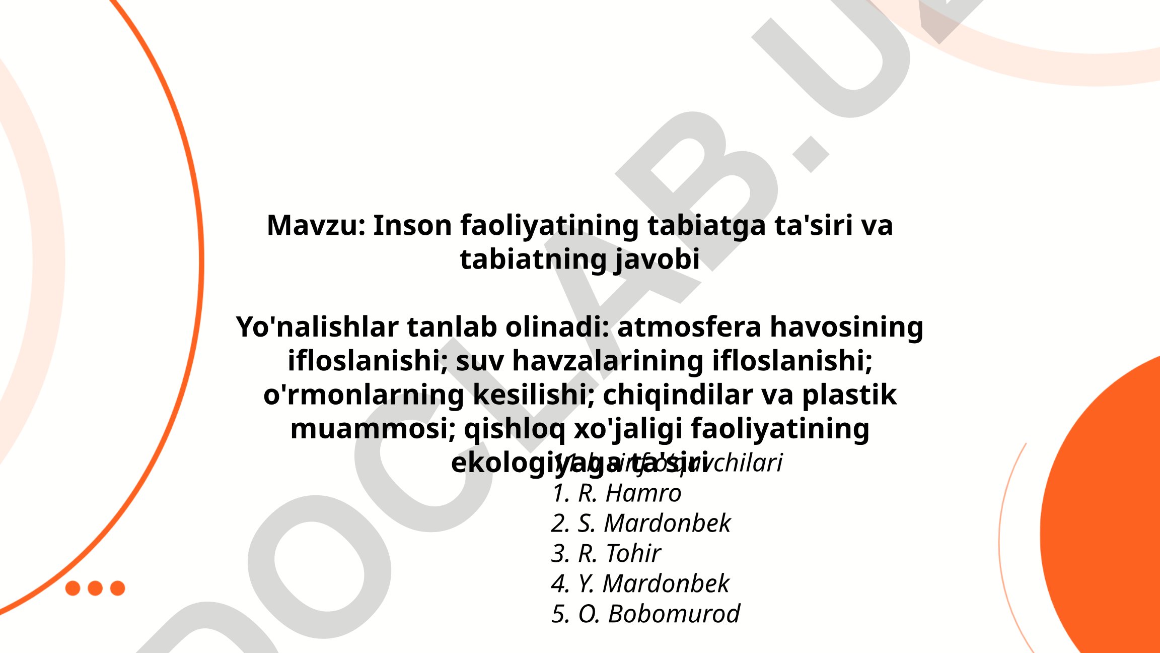 Inson faoliyatining tabiatga ta'siri va tabiatning javobi