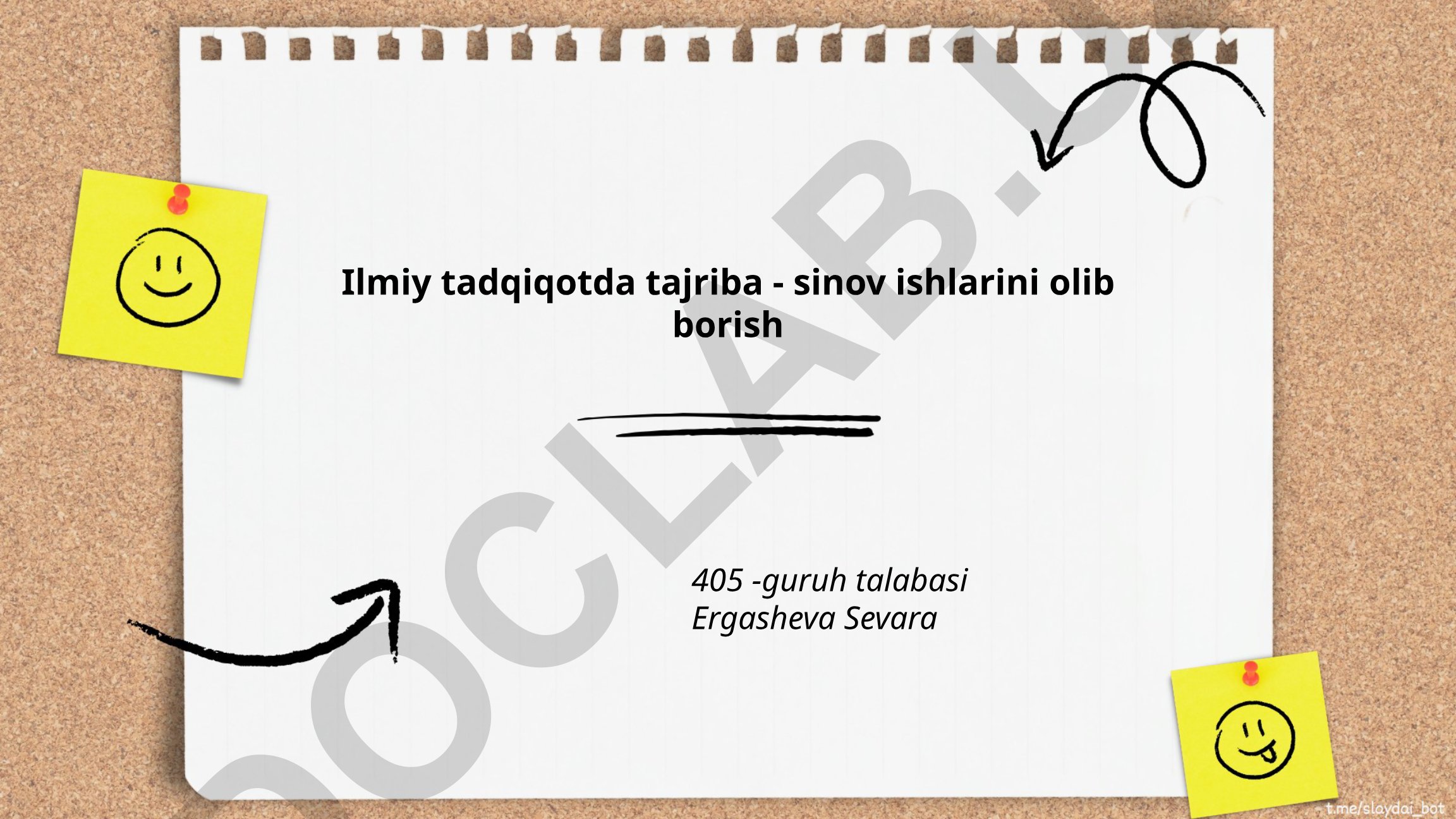 Ilmiy tadqiqotda tajriba va sinov ishlarini olib borish