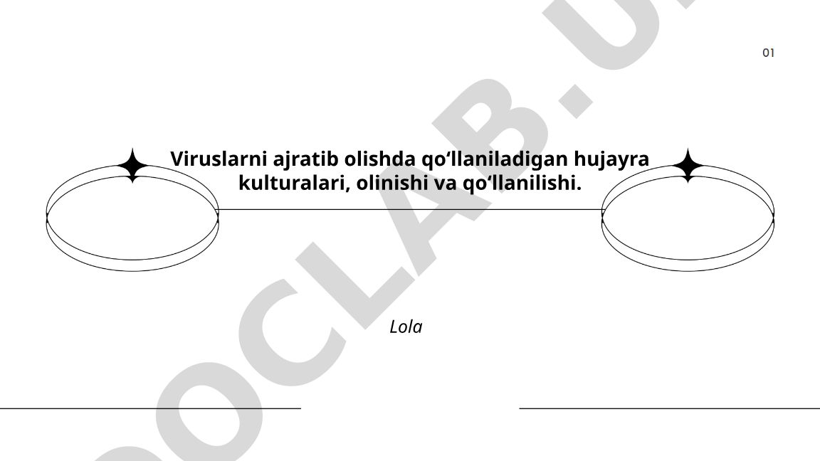 Viruslarni ajratib olishda qoʻllaniladigan hujayra kulturalari
