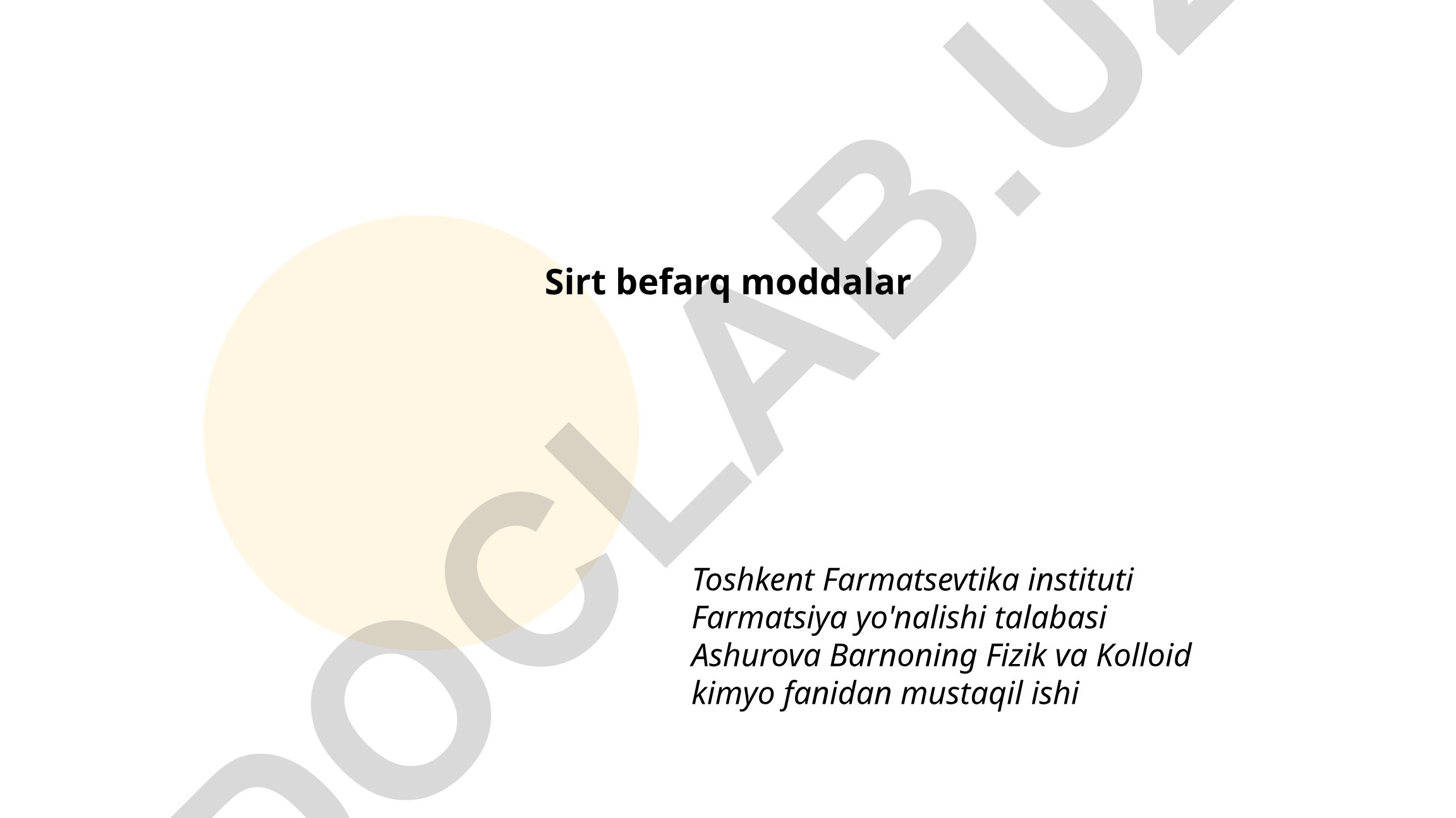Sirt befarq moddalar: turlari, kimyoviy tuzilishi va sanoatdagi qo'llanilishi