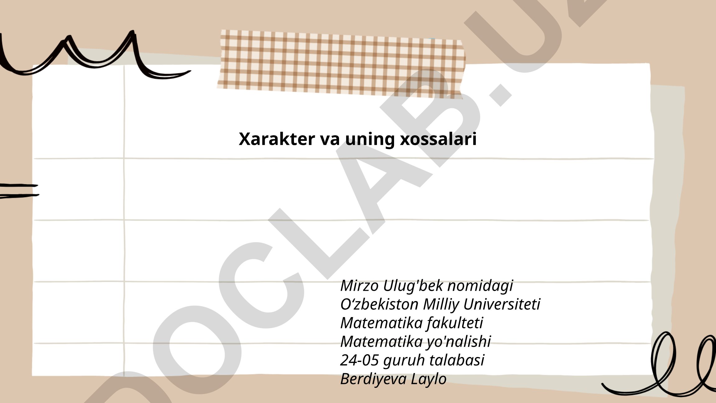 Xarakter va uning xossalari