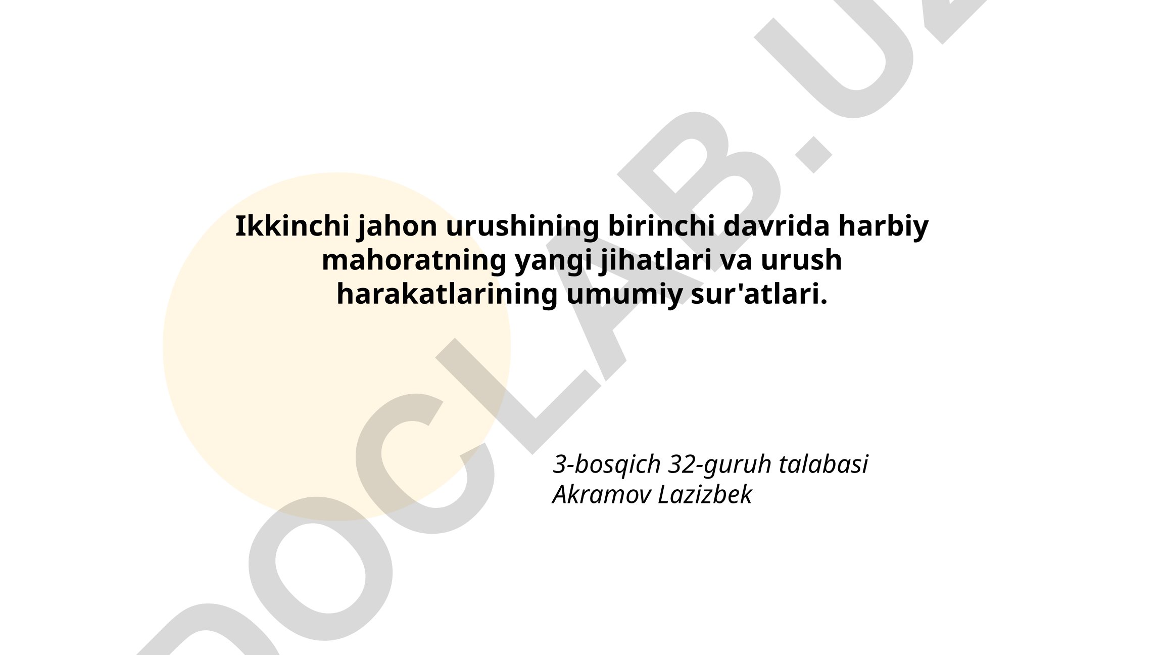 Ikkinchi jahon urushining birinchi davrida harbiy mahoratning yangi jihatlari va urush harakatlarining umumiy sur'atlari