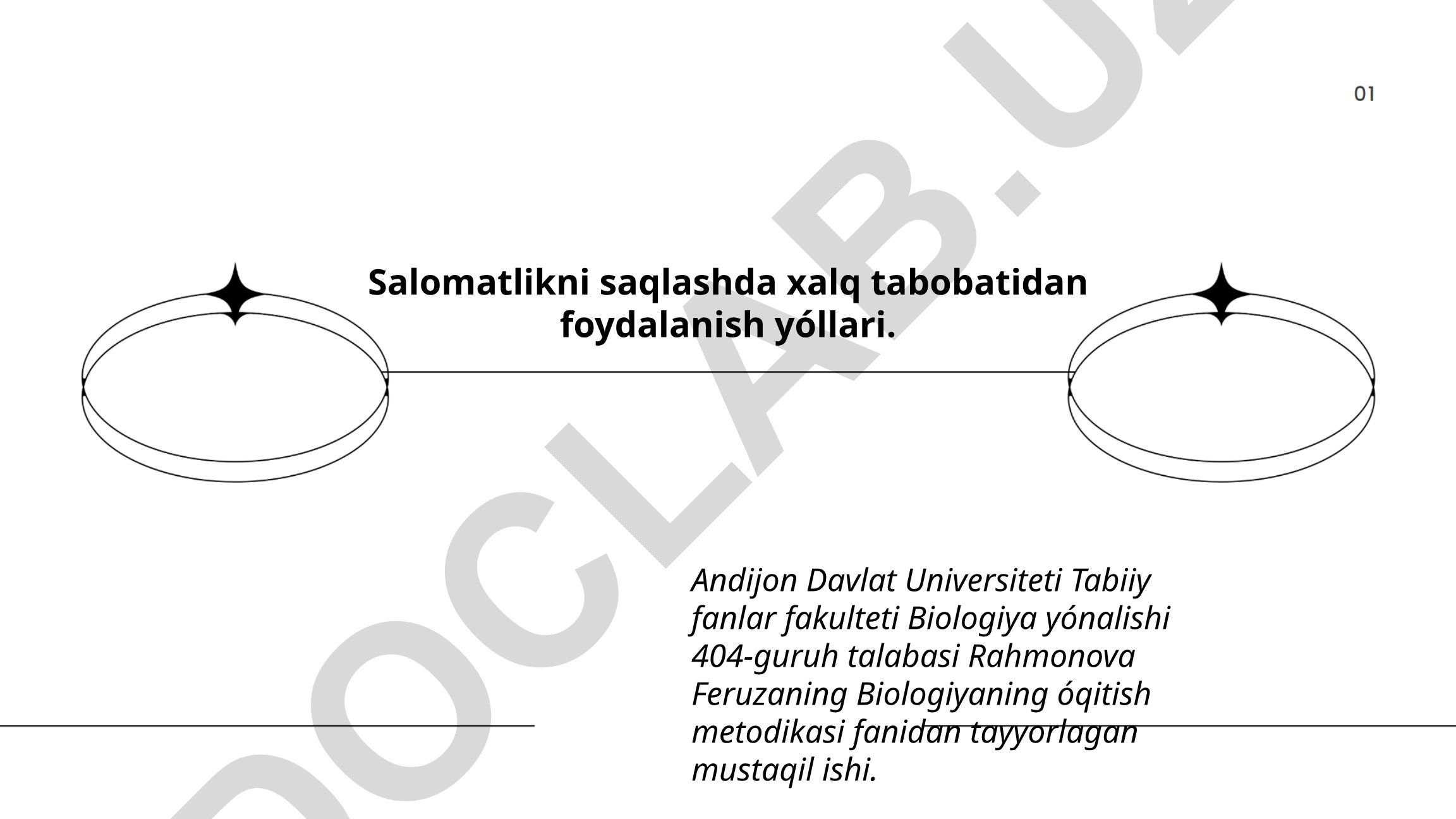 Salomatlikni saqlashda xalq tabobatidan foydalanish yóllari