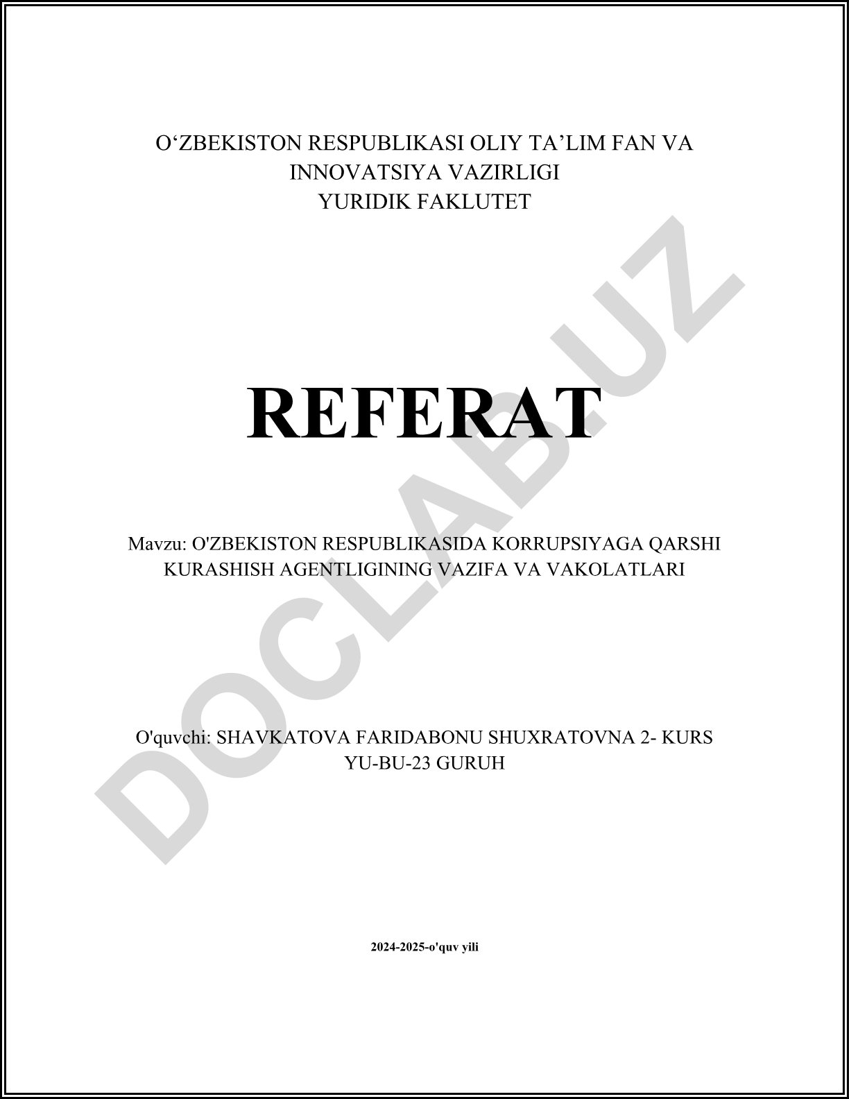 O'zbekiston Respublikasida korruptsiyaga qarshi kurashish agentligining vazifa va vakolatlari