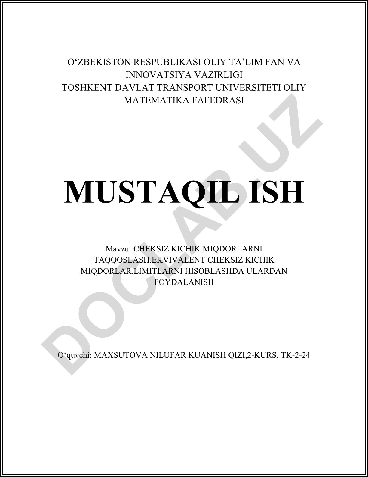 Cheksiz kichik miqdorlarni taqqoslash va ekvivalent cheksiz kichik miqdorlar