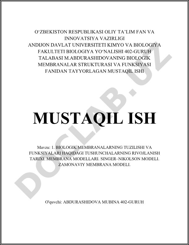 Biologik membranalarning tuzilishi va funksiyalari haqidagi tushunchalarning rivojlanish tarixi