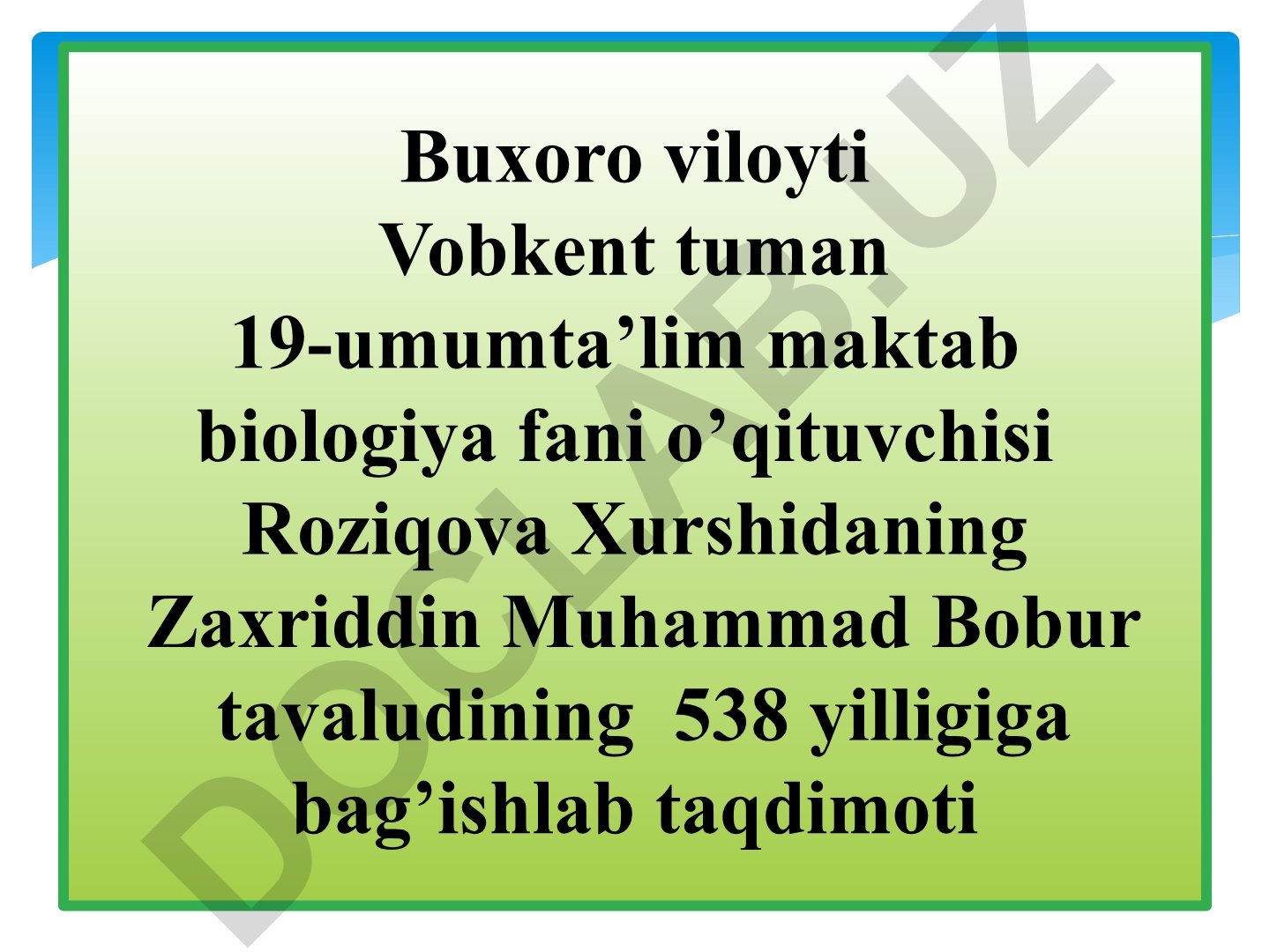 Zahiriddin Muhammad Boburning hayoti va ijodi