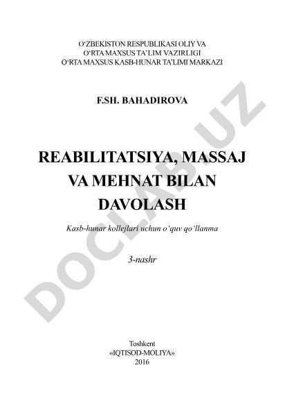 Reabilitatsiya, massaj va mehnat bilan davolash