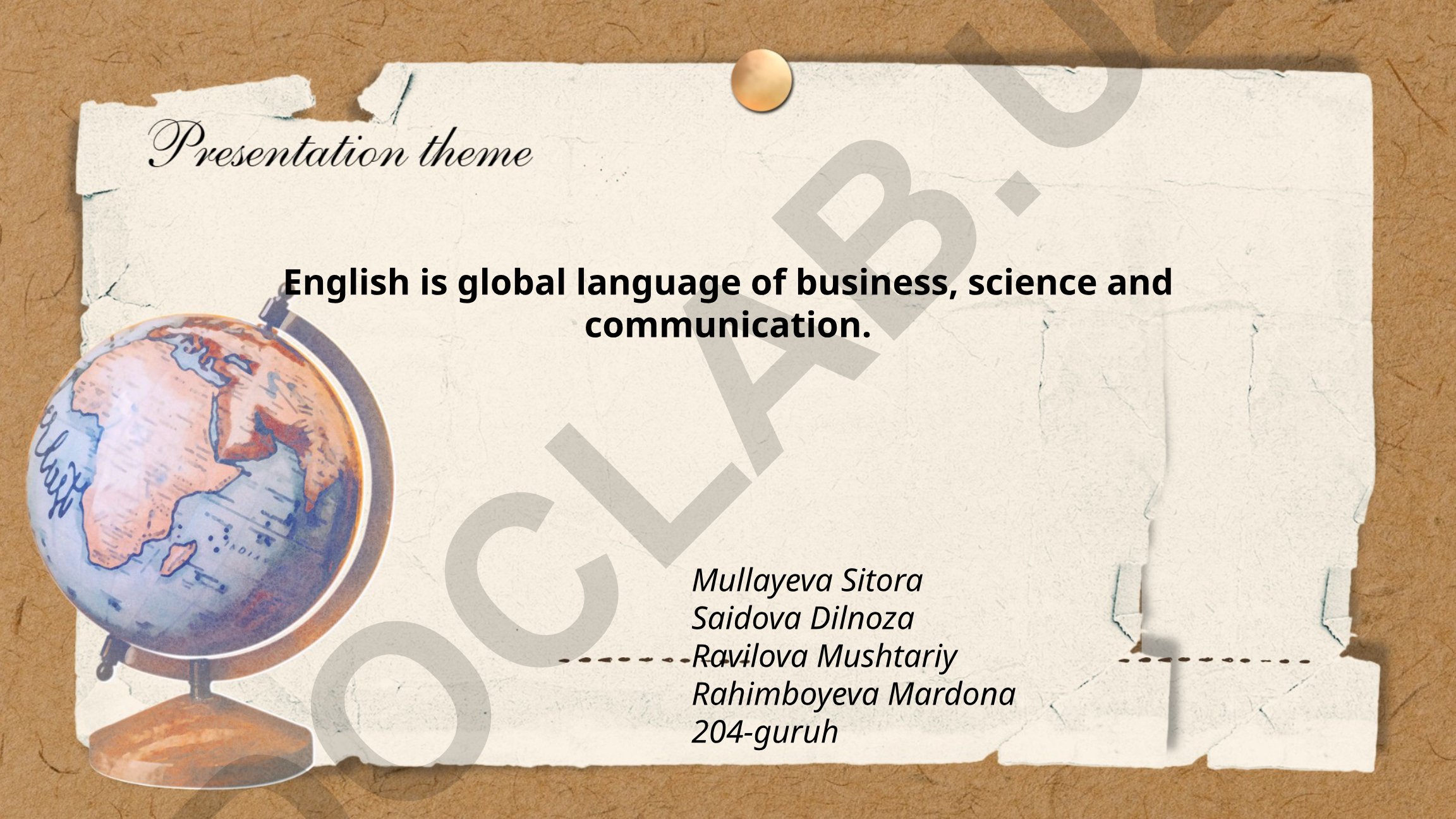The Role of English in Global Business, Science, and Communication