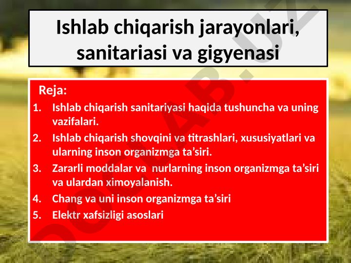 Ishlab chiqarish jarayonlari, sanitariasi va gigyenasi