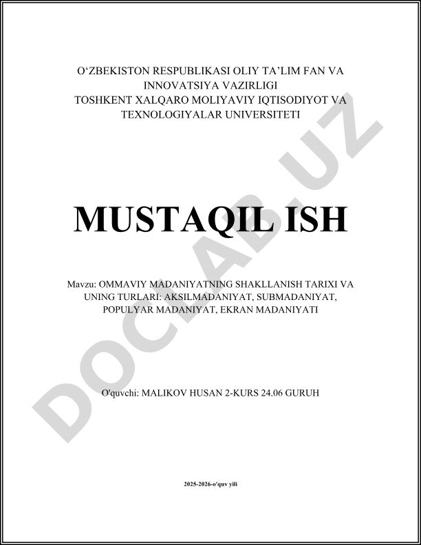Ommaviy madaniyatning shakllanish tarixi va uning turlari