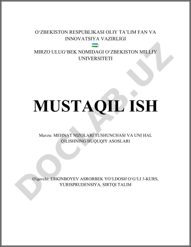 Mehnat nizolari tushunchasi va uni hal qilishning huquqiy asoslari