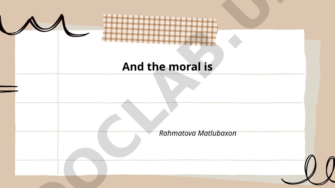 Defining and Crafting the Moral of a Story