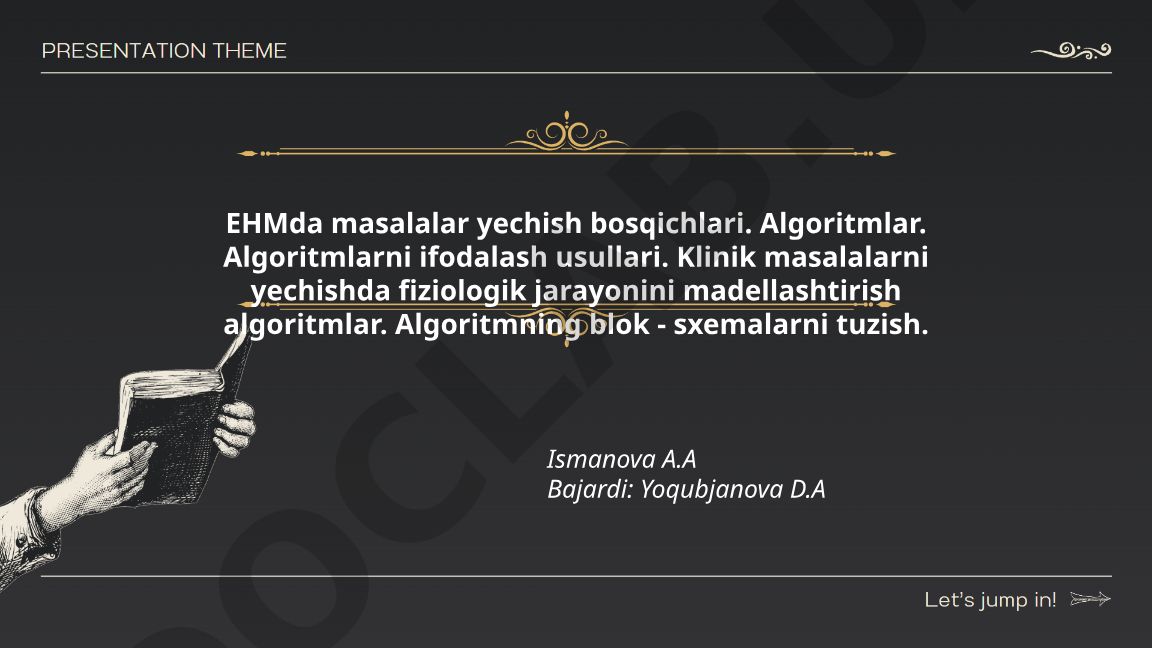 EHMda masalalar yechish bosqichlari va algoritmlar