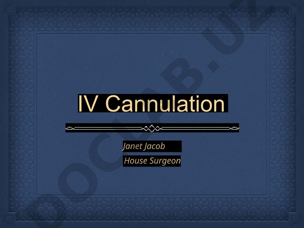 IV Cannulation Procedure and Guidelines