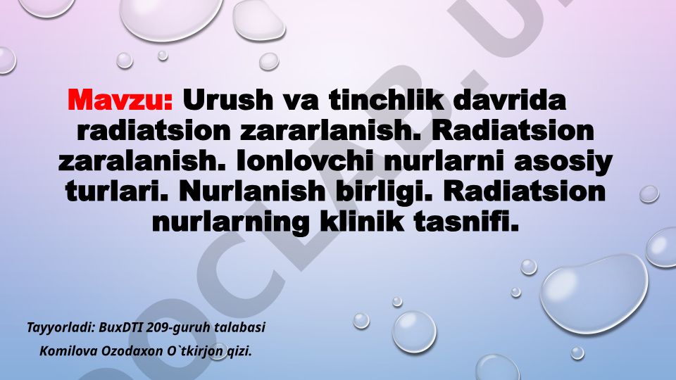 Urush va tinchlik davrida radiatsion zararlanish