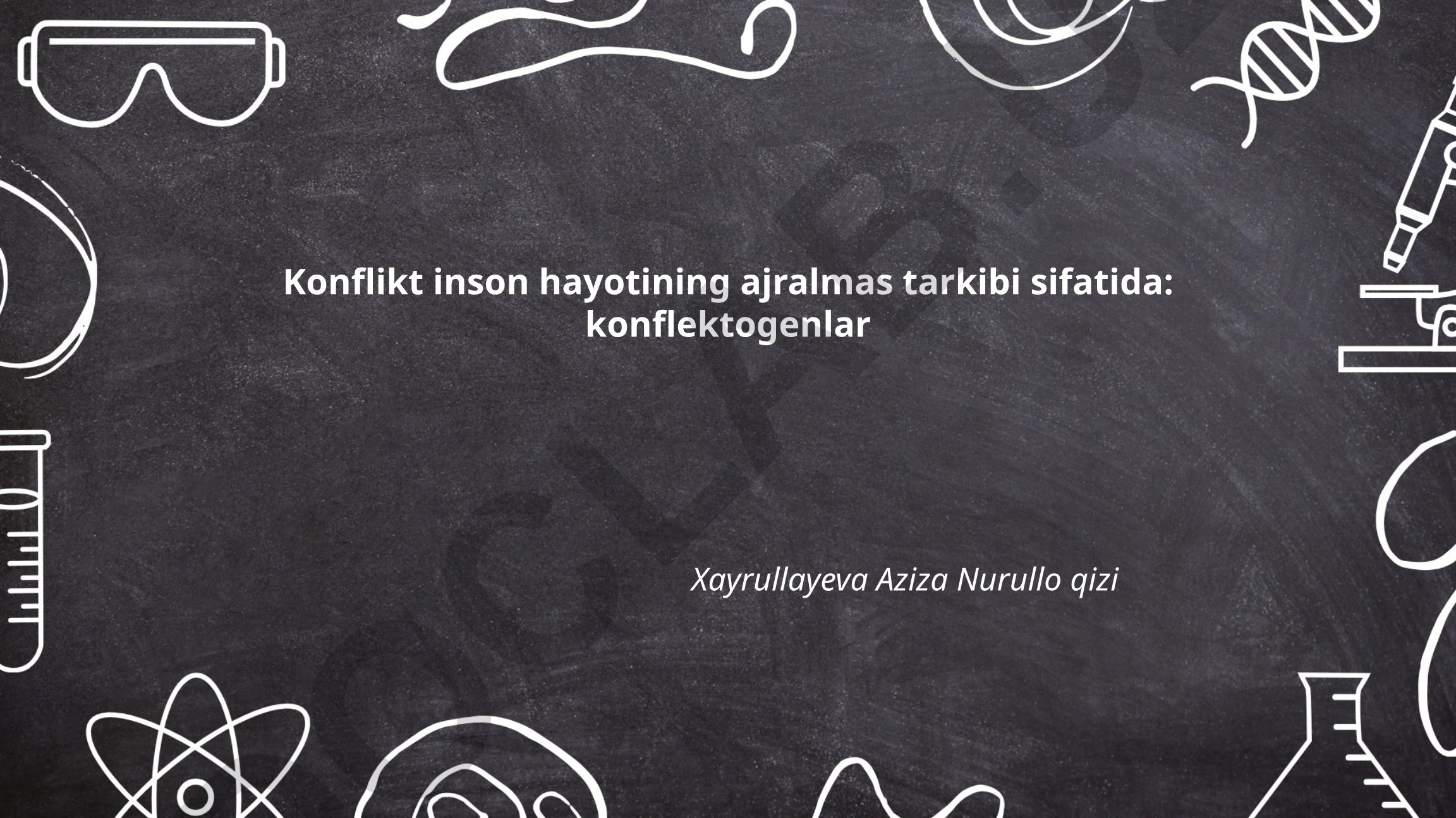 Konflikt inson hayotining ajralmas tarkibi sifatida: konfliktogenlar
