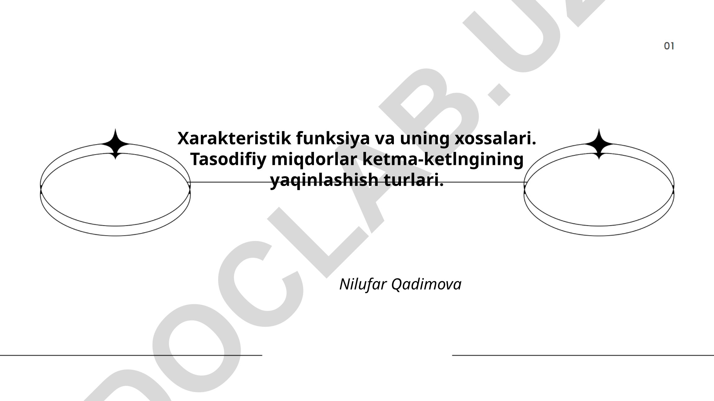 Xarakteristik funksiya va tasodifiy miqdorlar ketma-ketligining yaqinlashish turlari