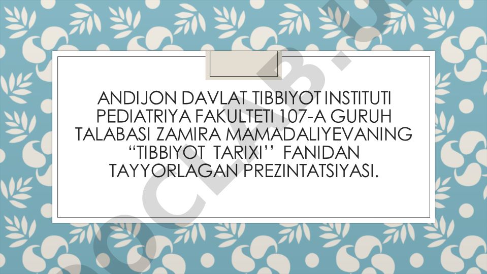 Abu Bakr ar-Roziyning tibbiyotdagi tutgan o'rni va ilmiy merosi