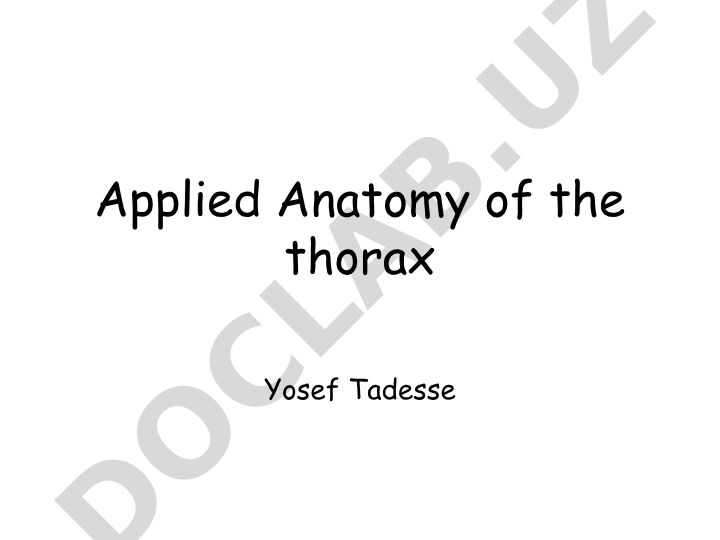 Applied Anatomy of the thorax