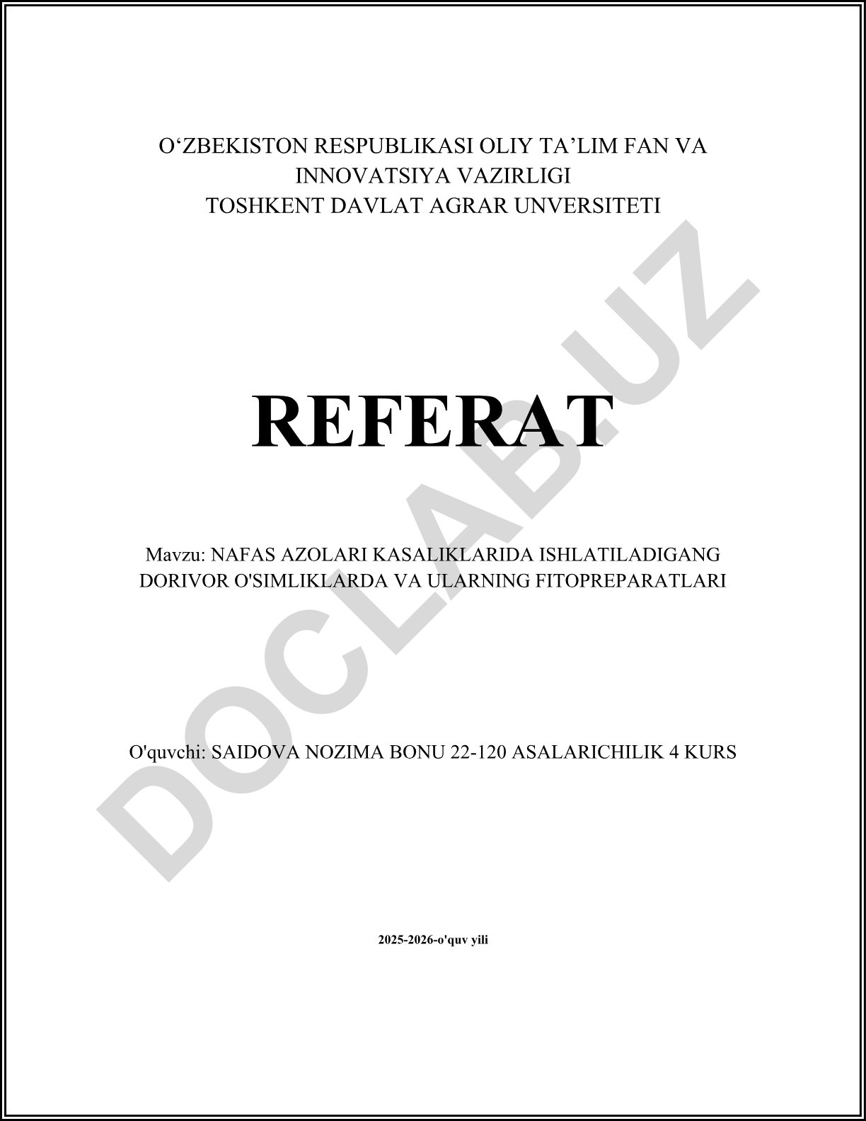 Nafas azolari kasalliklarida ishlatiladigan dorivor o'simliklar va ularning fitopreparatlari