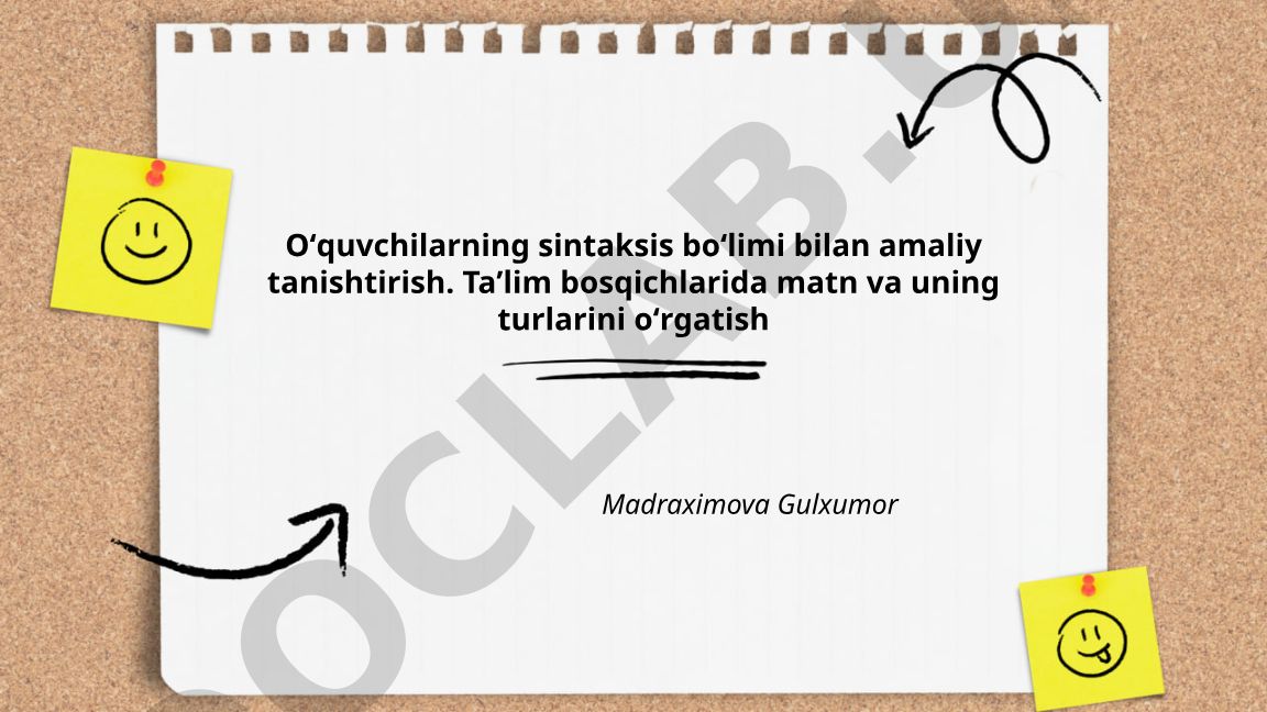 O'quvchilarga sintaksis bo'limini amaliy o'rgatish metodikasi