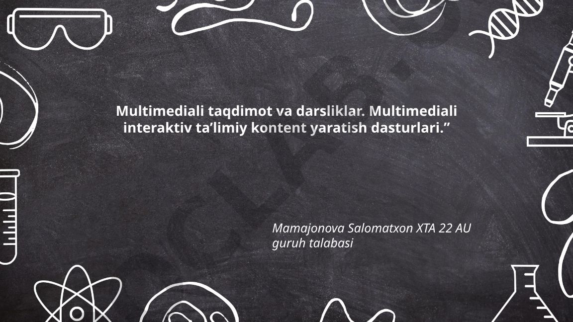 Multimediali taqdimot va darsliklarning pedagogik asoslari