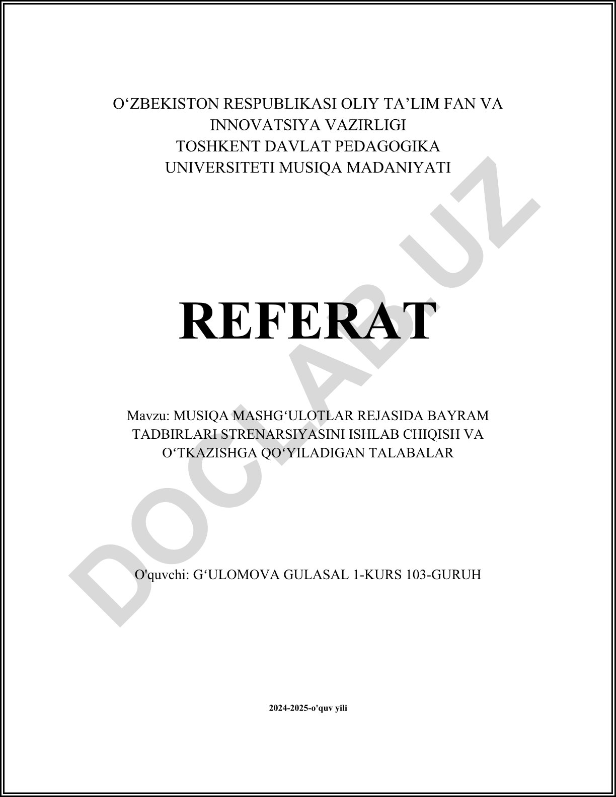Musiqa mashgʻulotlar rejasida bayram tadbirlari strelansiyasini ishlab chiqish va oʻtkazishga qoʻyiladigan talabalar