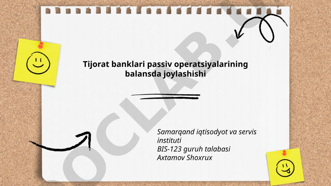 Tijorat banklari passiv operatsiyalarining balansda joylashishi