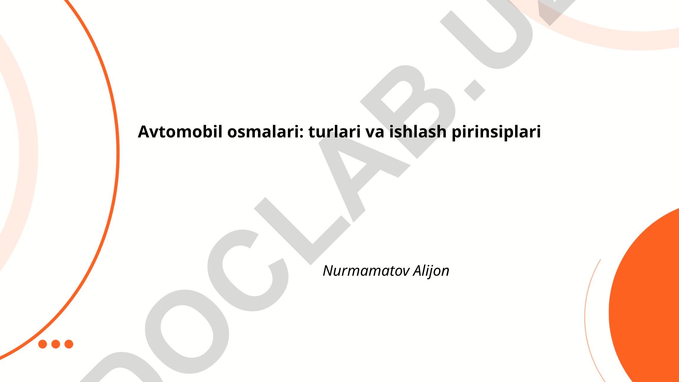 Avtomobil osmalari: turlari va ishlash prinsiplari