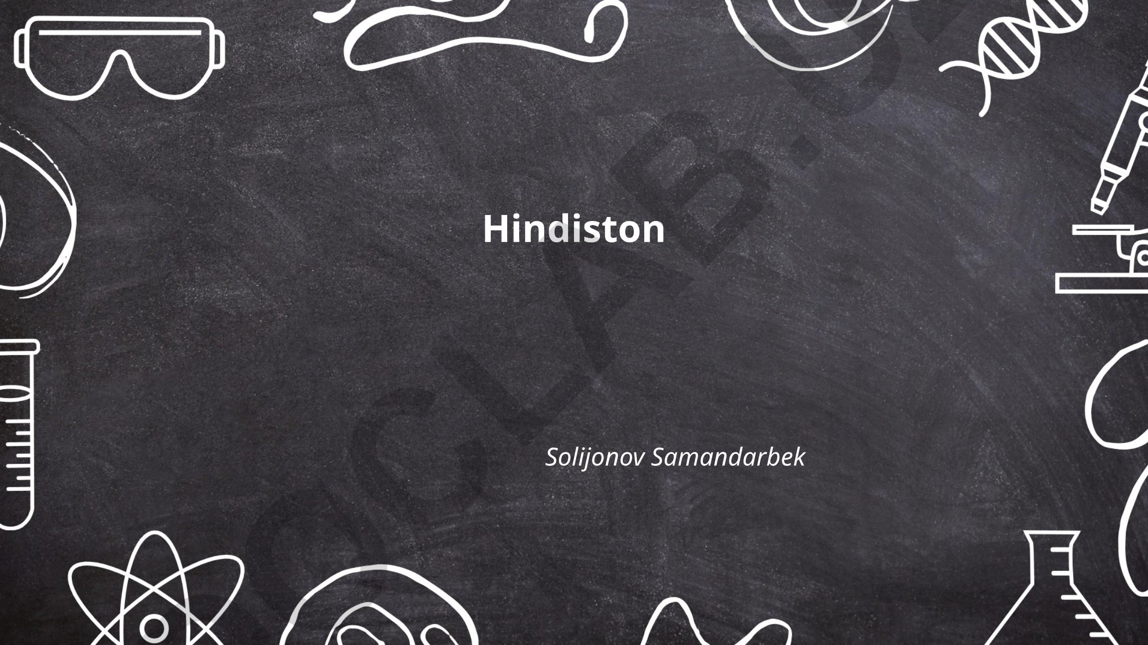 Hindiston geografiyasi, tarixi va siyosiy tizimi