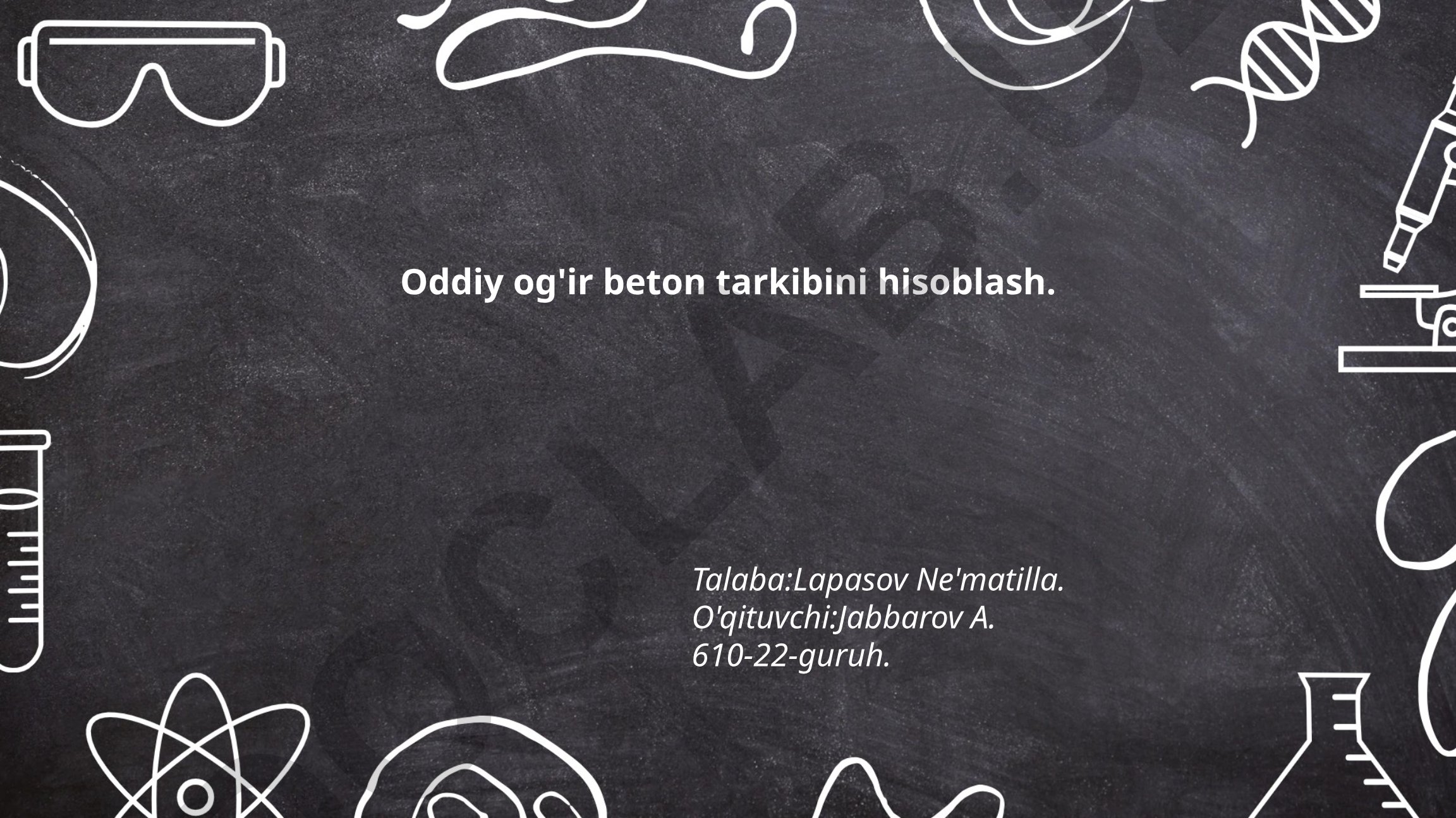 Oddiy og'ir beton tarkibini hisoblash