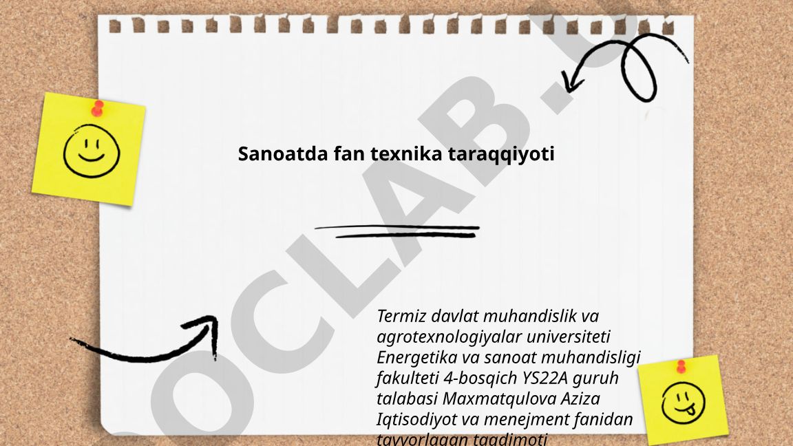 Sanoatda fan texnika taraqqiyoti
