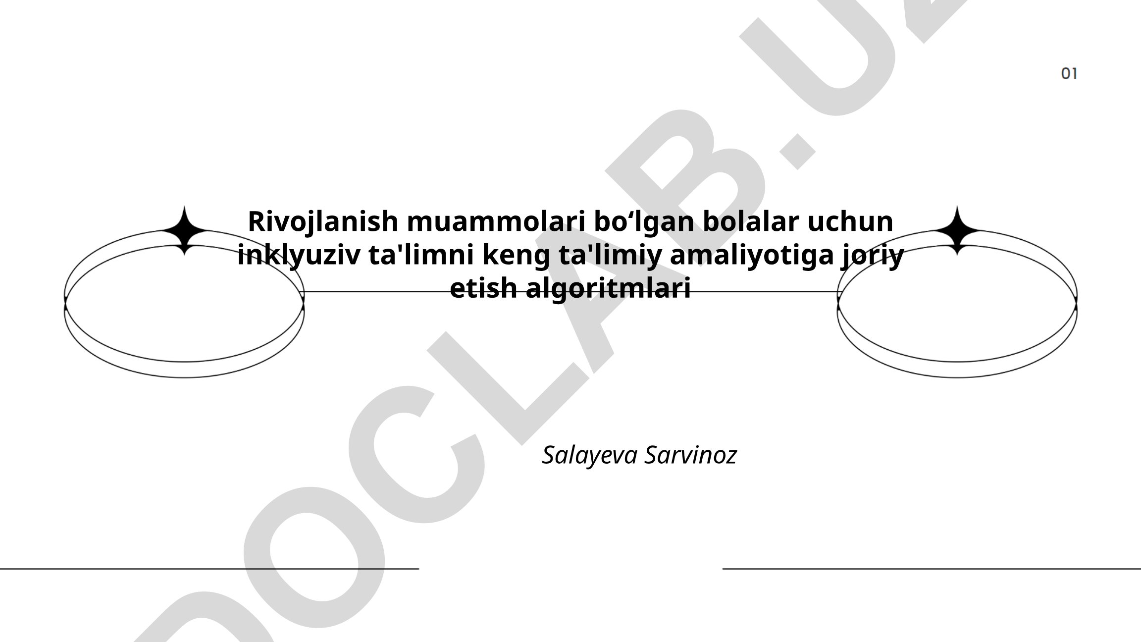 Rivojlanish muammolari boʻlgan bolalar uchun inklyuziv ta'limni joriy etish algoritmlari