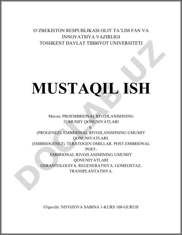 Proembrional rivojlanishning umumiy qonuniyatlari va embriogenez